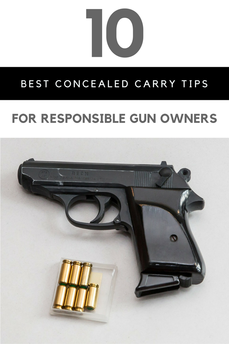 The 10 Best Concealed Carry Tips for Responsible Gun Owners. | Ideahacks.com