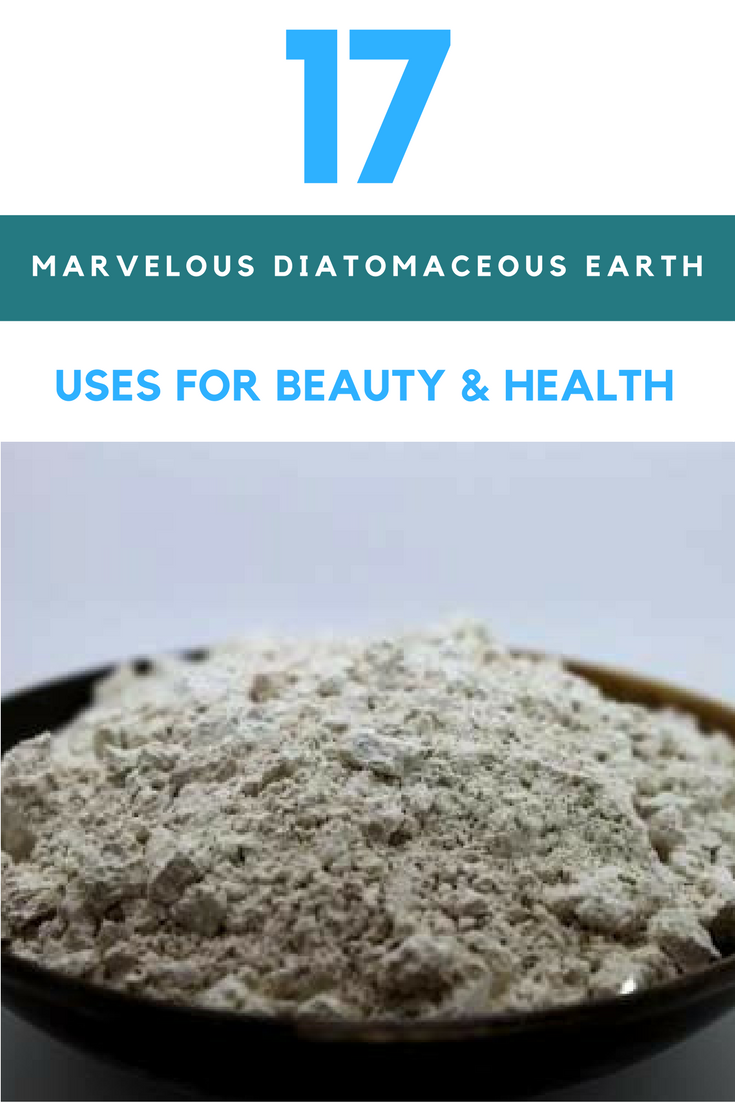 17 Marvelous Diatomaceous Earth Uses For Beauty, Health & The Home. | Ideahacks.com