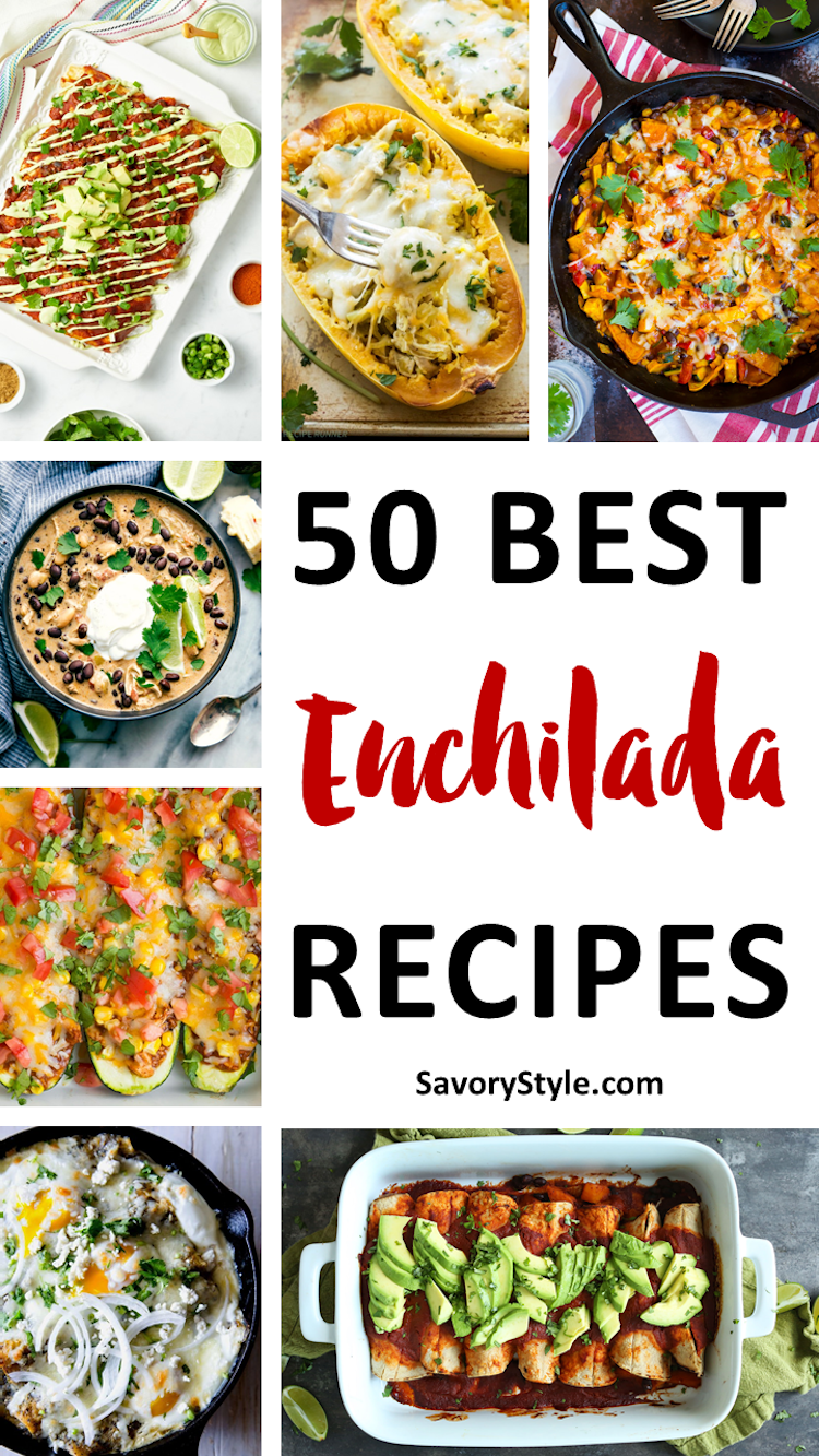 50 Best Enchilada Recipes. | Ideahacks.com