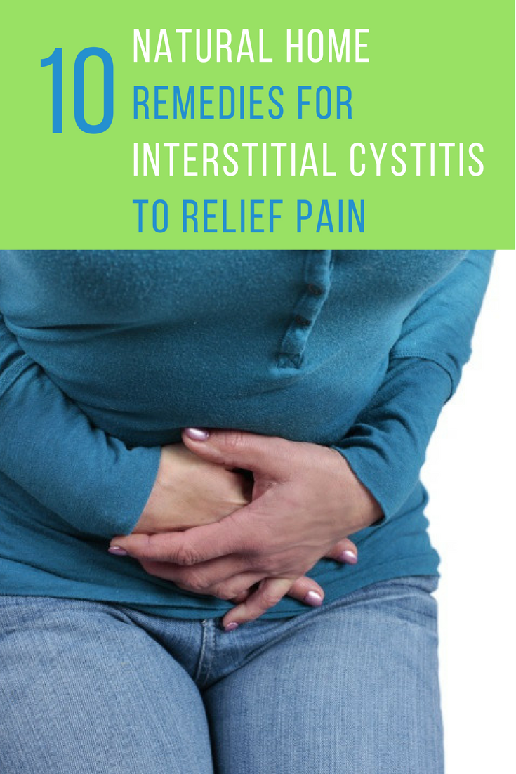 10 Natural Home Remedies For Interstitial Cystitis To Relief The Pain. | Ideahacks.com