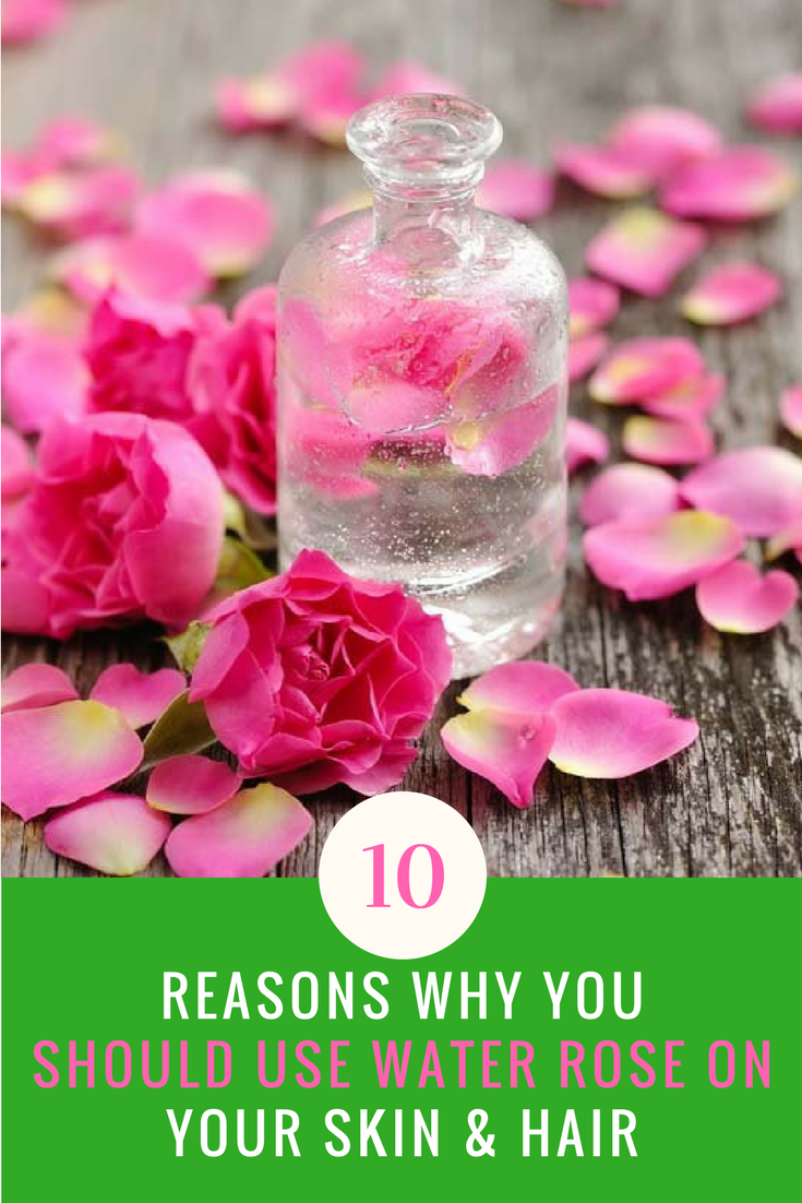 10 Rose Water Benefits For Your Hair, Skin, & Face. | Ideahacks.com