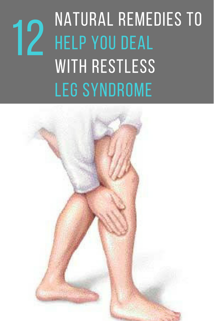12 Natural Remedies To Help You Deal With Restless Leg Syndrome. | Ideahacks.com