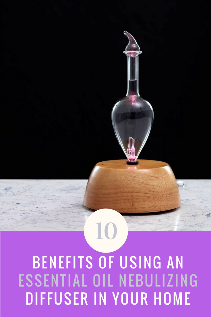 10 Benefits of Using An Essential Oil Nebulizing Diffuser In Your Home. | Ideahacks.com