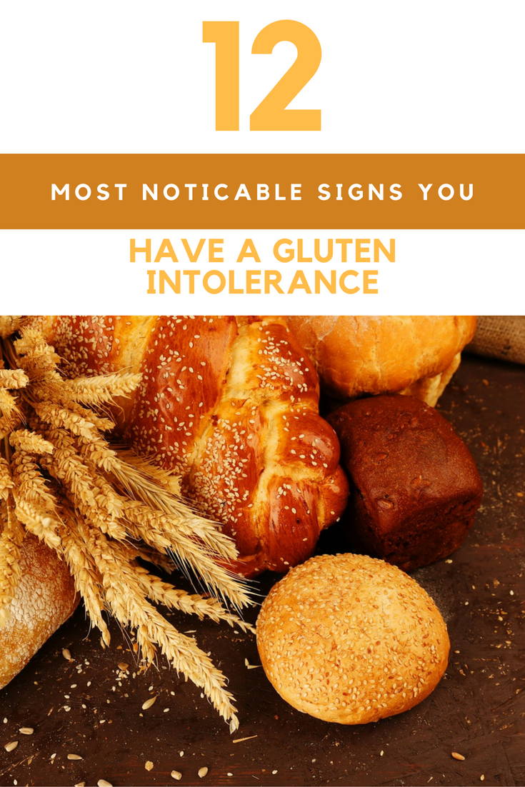 12 Most Noticeable Signs You Have A Gluten Intolerance. | Ideahacks.com
