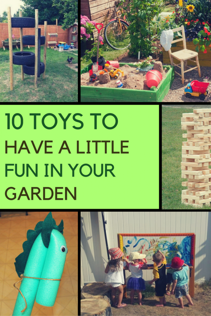 10 Very Clever Garden Toy Ideas