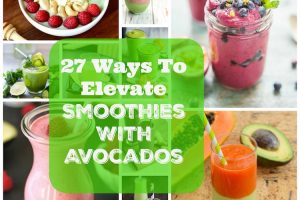 27 Ways To Elevate Your Smoothie With Avocados. | Ideahacks.com