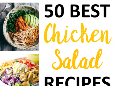 Dive into These 50 Guilt-Free Chicken Salad Recipes | Ideahacks.com