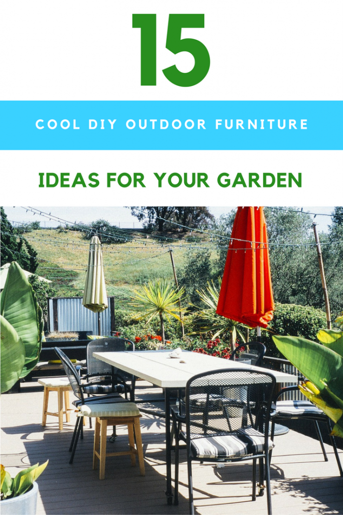 15 Insanely Cool DIY Outdoor Furniture Ideas For Your Backyard