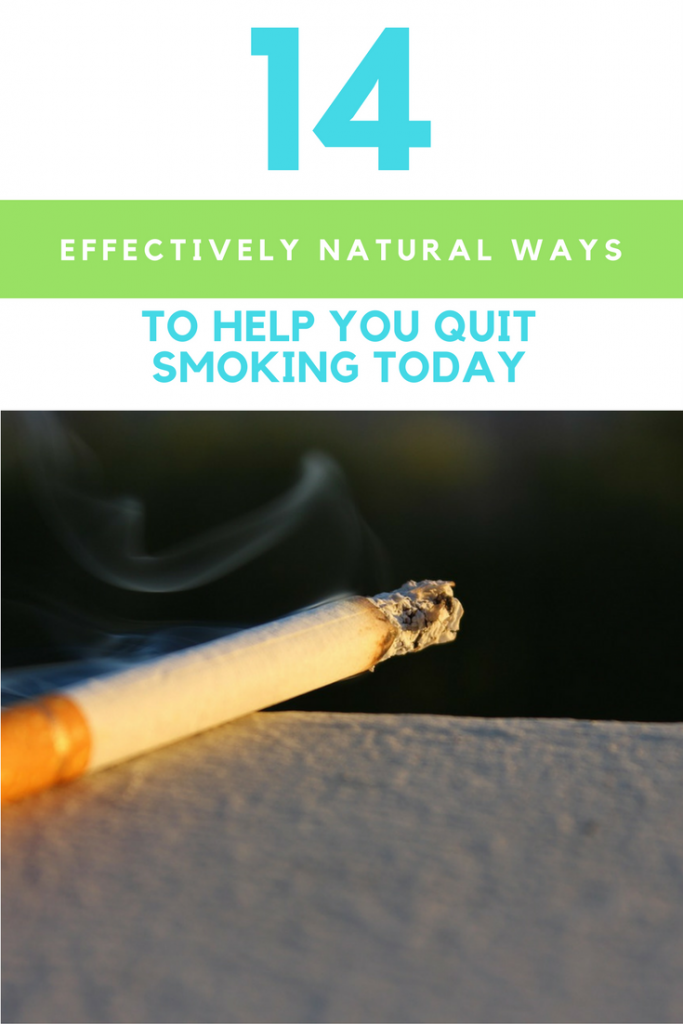 14 Effectively Natural Ways To Help You Quit Smoking