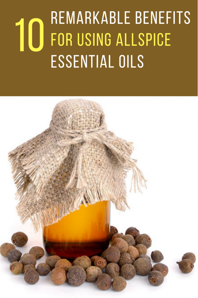 10 Remarkable Benefits For Using Allspice Essential Oil