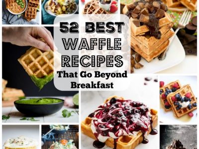 52 Waffles Recipes That Go Beyond Breakfast. | Ideahacks.com
